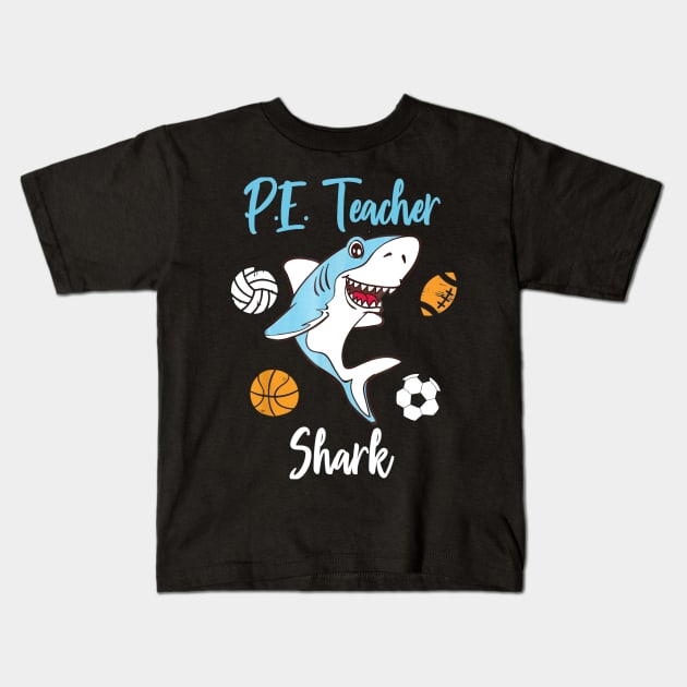 P.E. Physical Education Teacher Shark Shirts Doo Doo Doo Kids T-Shirt by Kamarn Latin